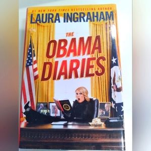 The Obama Diaries by Laura Ingram 📙 AUTOGRAPHED COPY
